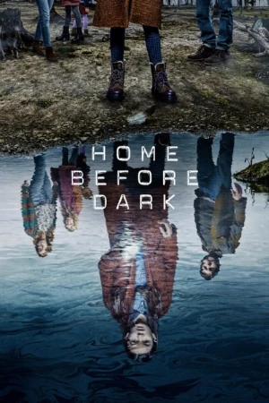 دانلود سریال Home Before Dark | خانه قبل از تاریکی